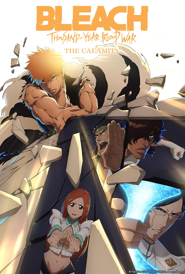 BLEACH: Thousand-Year Blood War — The Calamity